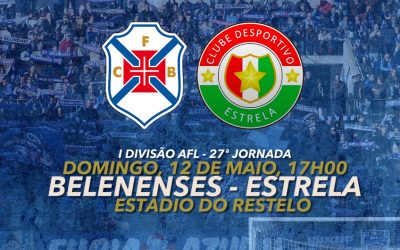 Estrela regressa domingo ao Restelo para mais uma grande tarde de futebol